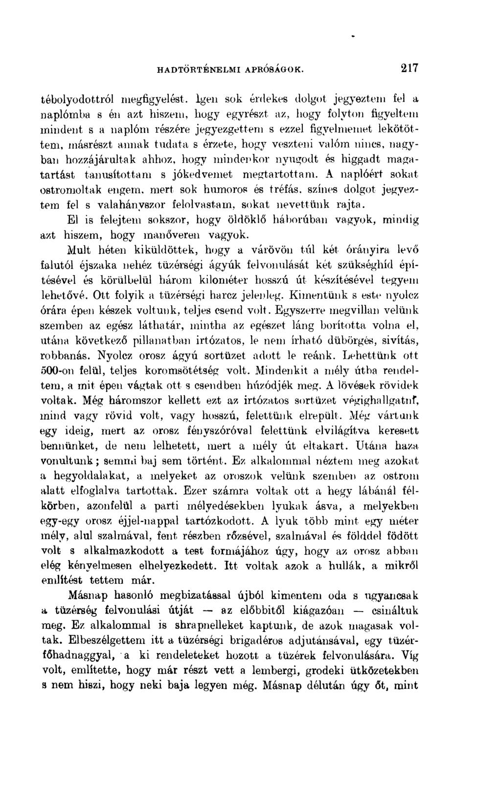 tébolyodottról megfigyelést.