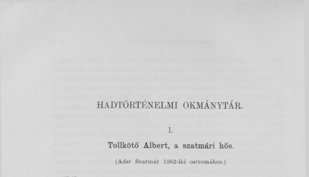 in nos tempore obsidionis praedictae civitatis per Budensem et Themesvariensem passas factae collatis,