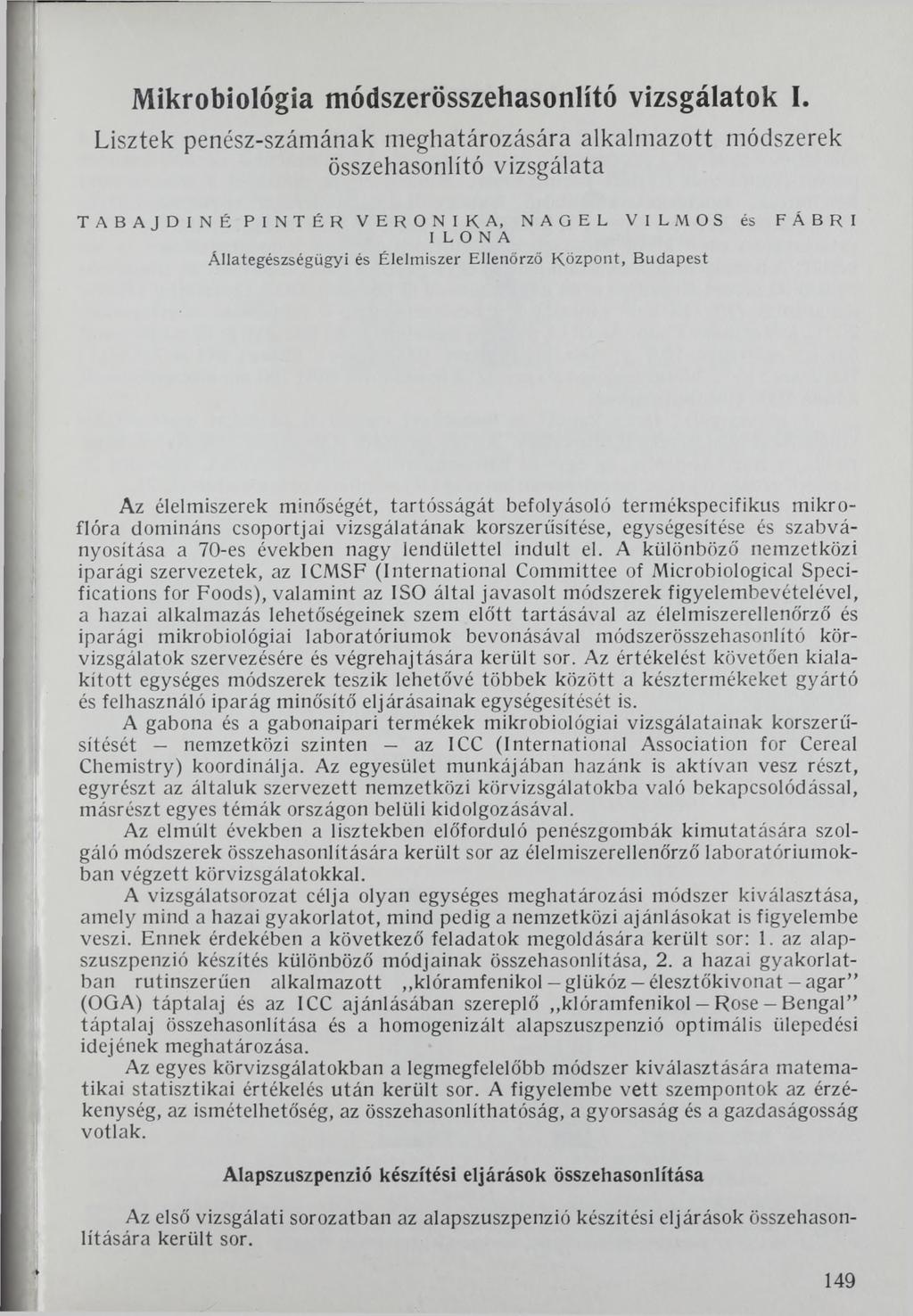 Mikrobiológia módszerösszehasonlító vizsgálatok I.