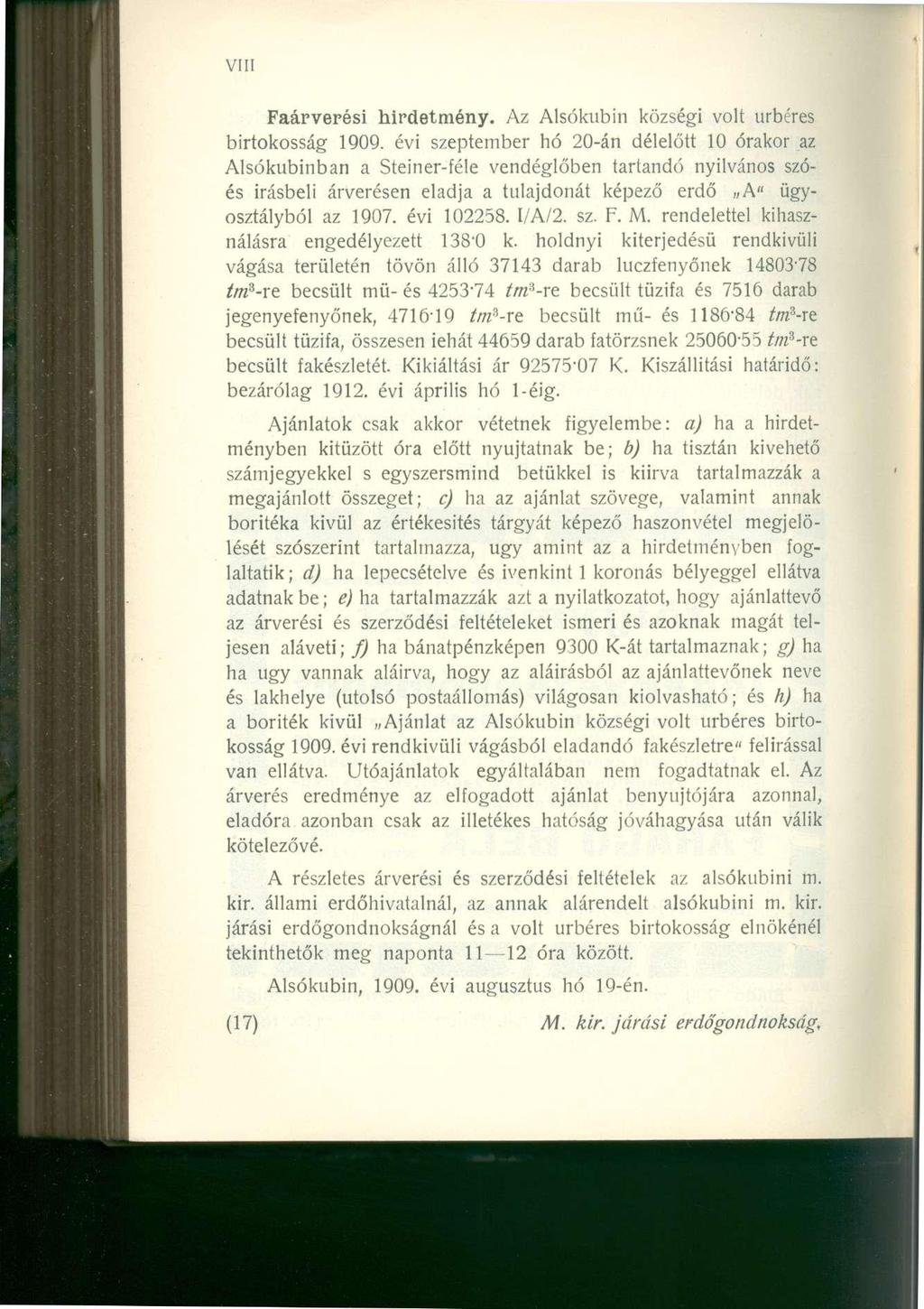 Faárverési hirdetmény. Az Alsókubin községi volt úrbéres birtokosság 1909.