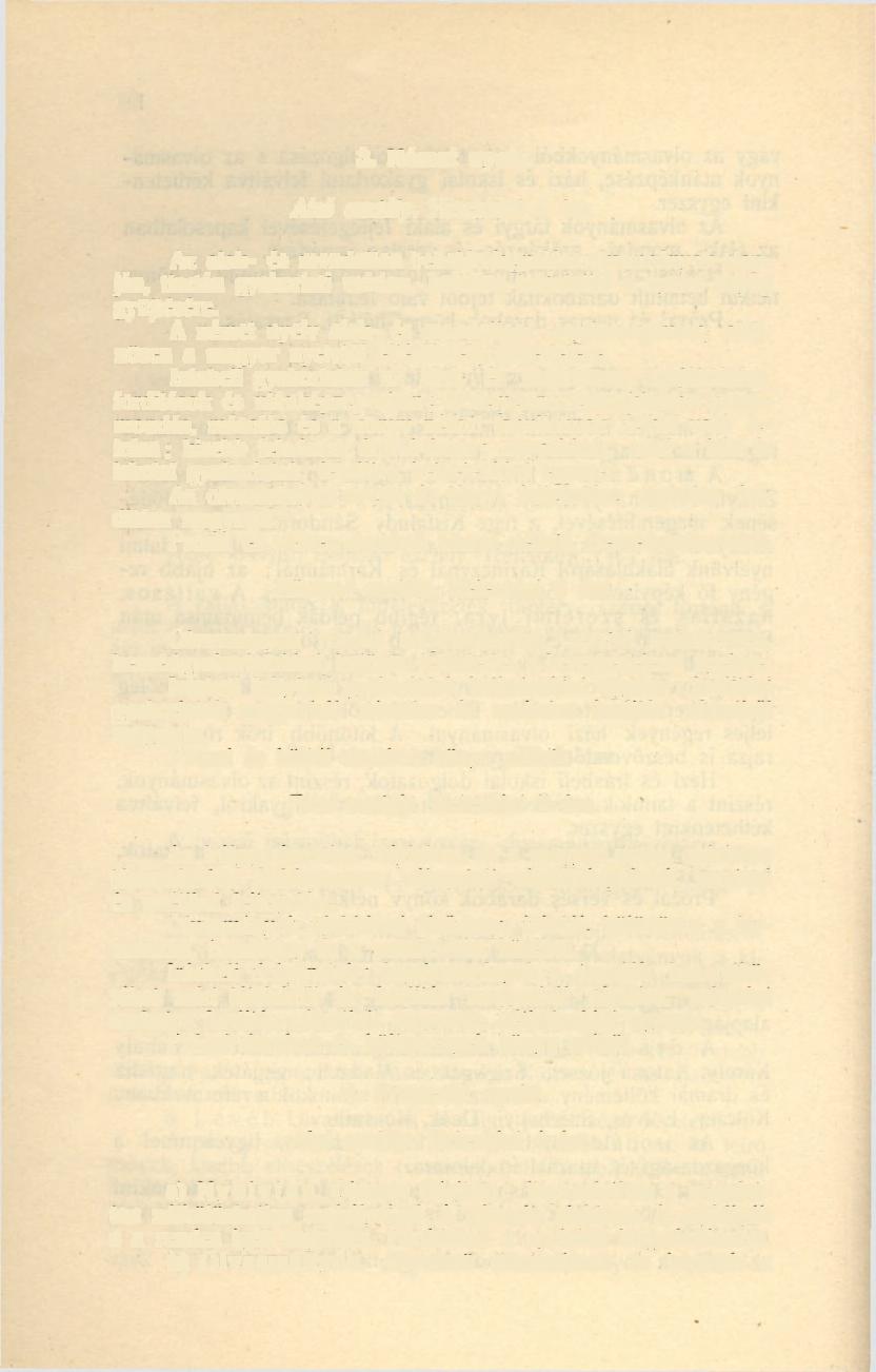 12 3. Német nyelv. Alsó osztály. Hetenkint 4 óra. Az alak- és mondattan beható tárgyalása olvasmányok alapján, tisztán gyakorlati módon, különös tekintettel a nyelvi anyag gyűjtésére.