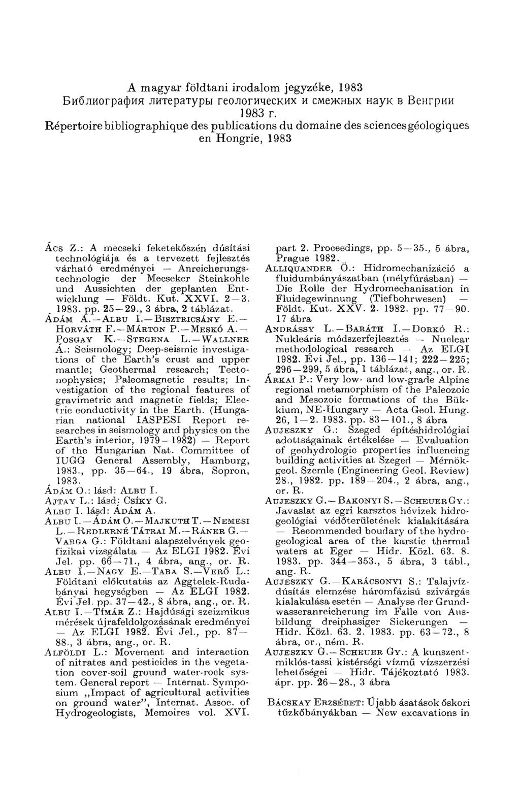 A magyar földtani irodalom jegyzéke, 1983 Библиография литературы геологических и смежных наук в Венгрии 1983 г.