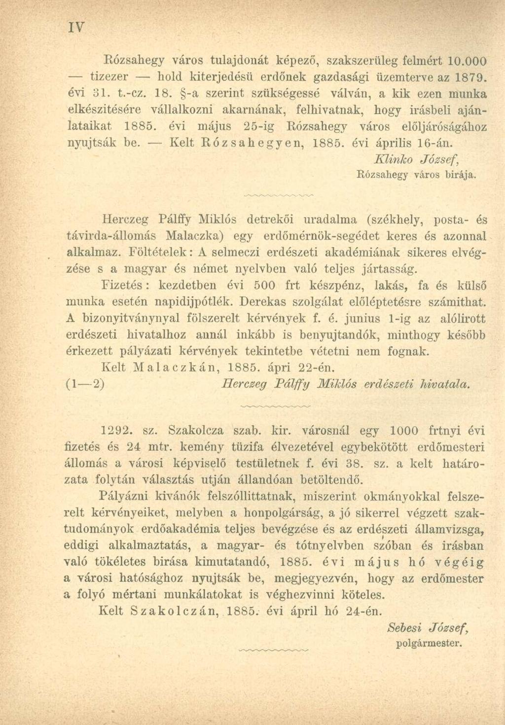 Rózsahegy város tulajdonát képező, szakszerüleg felmért 10.000 tízezer hold kiterjedésű erdőnek gazdasági üzemterve az 187