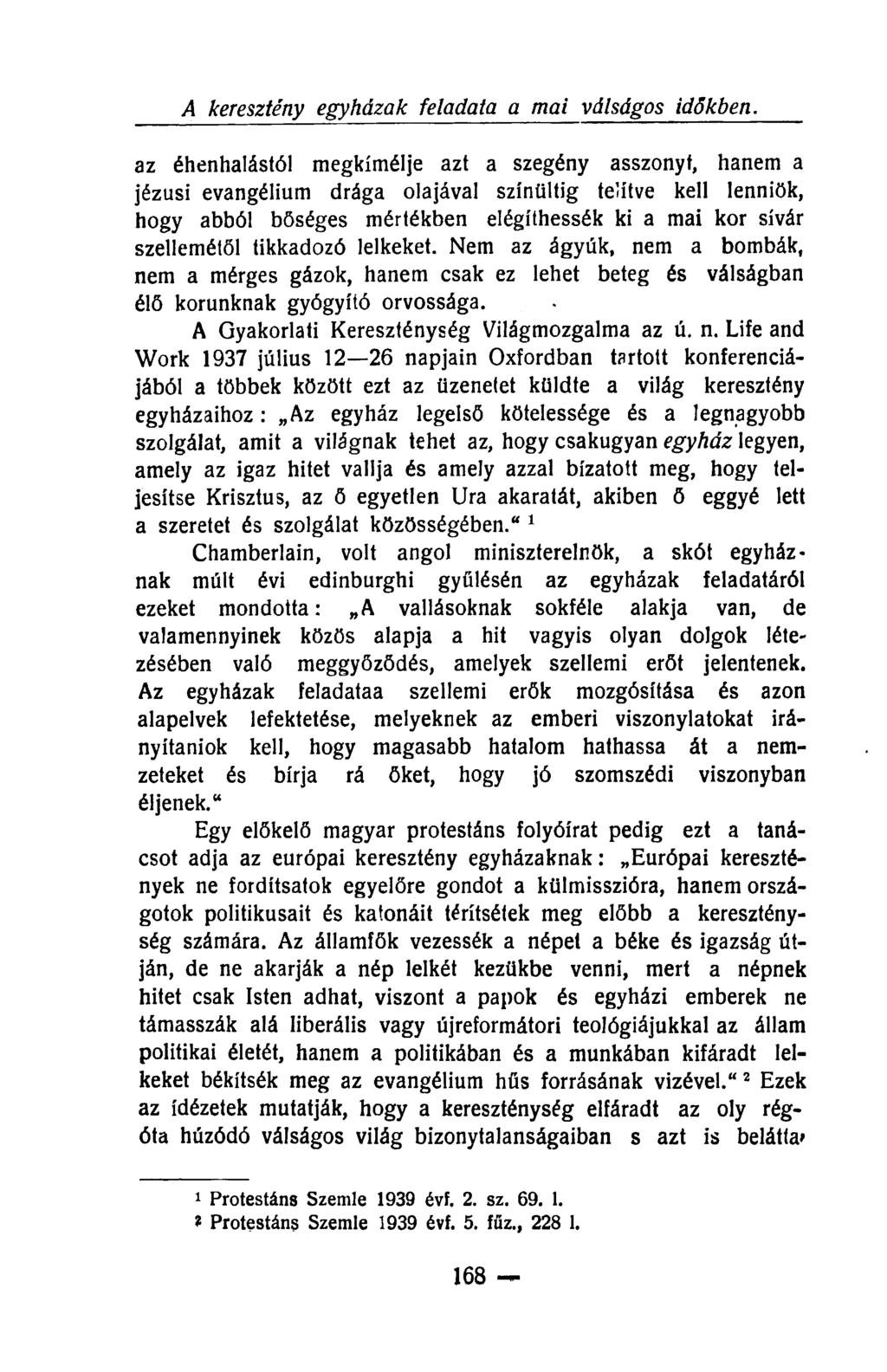 A keresztény egyházak feladata a mai válságos időkben.