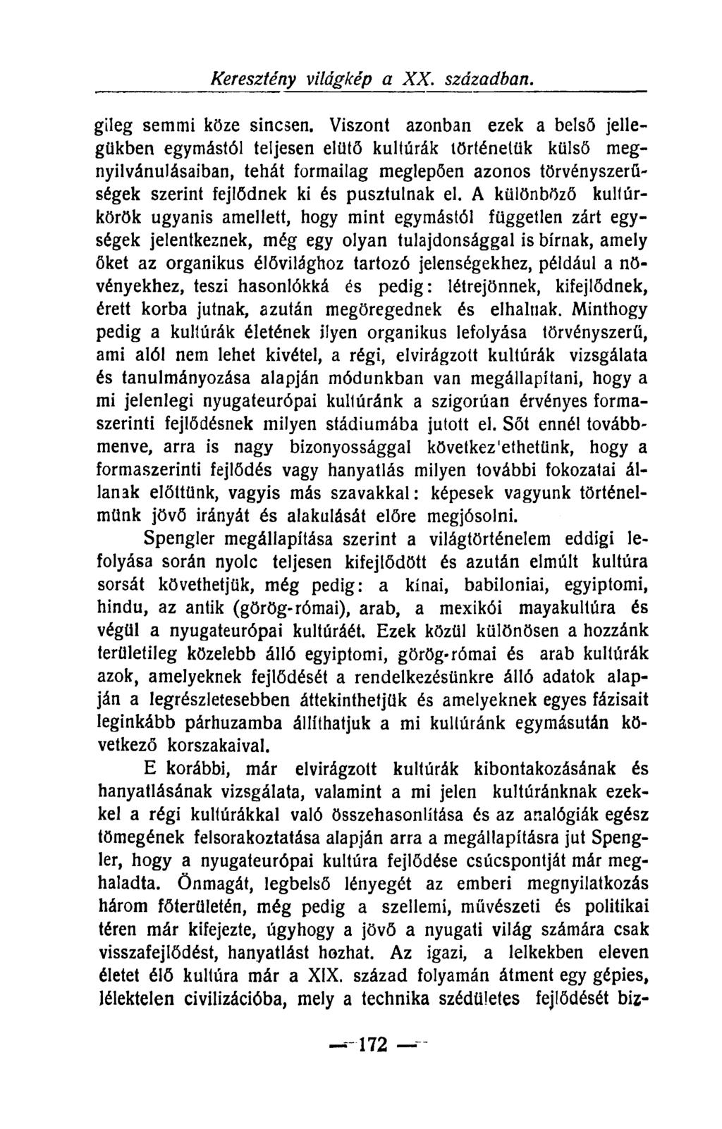 Keresztény világkép a XX. századbari. gileg semmi köze sincsen.
