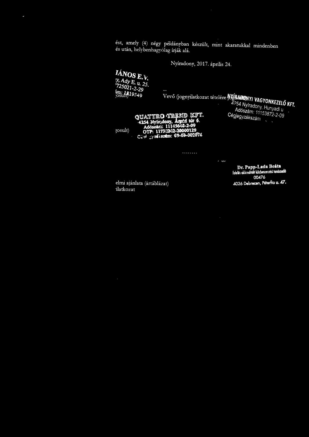 flo!'ft..,,; Lr'y:ldi 1 Adosz3m '"~~,.,~ '. Ceg e.. l l o, 2 2 ~~ ~ gyzek:,l, 1 il, r, 1 Melléklet: 1. sz.
