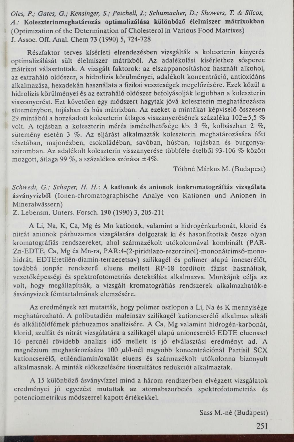 Öles, P.; Gates, G.; Kensinger, S.; Patchell, Schumacher, D Showers, T. <4 Silcox, A.