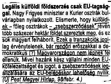 Egy miniszter is felbiztatta a külföldieket a magyar termőterületek tulajdonjogának zsebszerződési csalással megszerzésére: A védett területeket állami tulajdonba