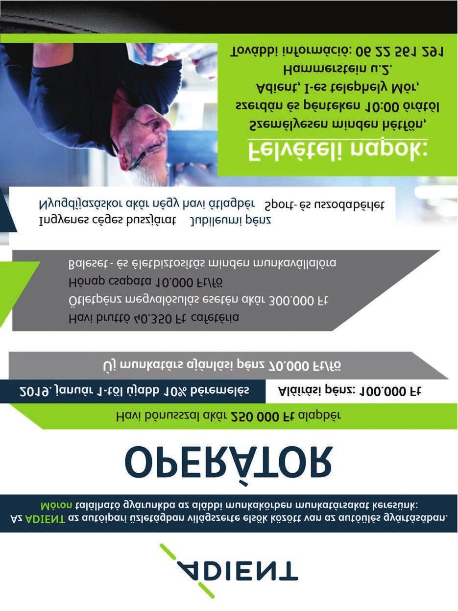OKJ-s tanfolyamok, valamint 5 évenkénti kazános továbbképzések, T zvédelmi szakvizsgák, Munkavédelmi képvisel képzés B vebb felvilágosítás: DEKRA Akademie Kft., Székesfehérvár, Berényi út 72-100. Tel.