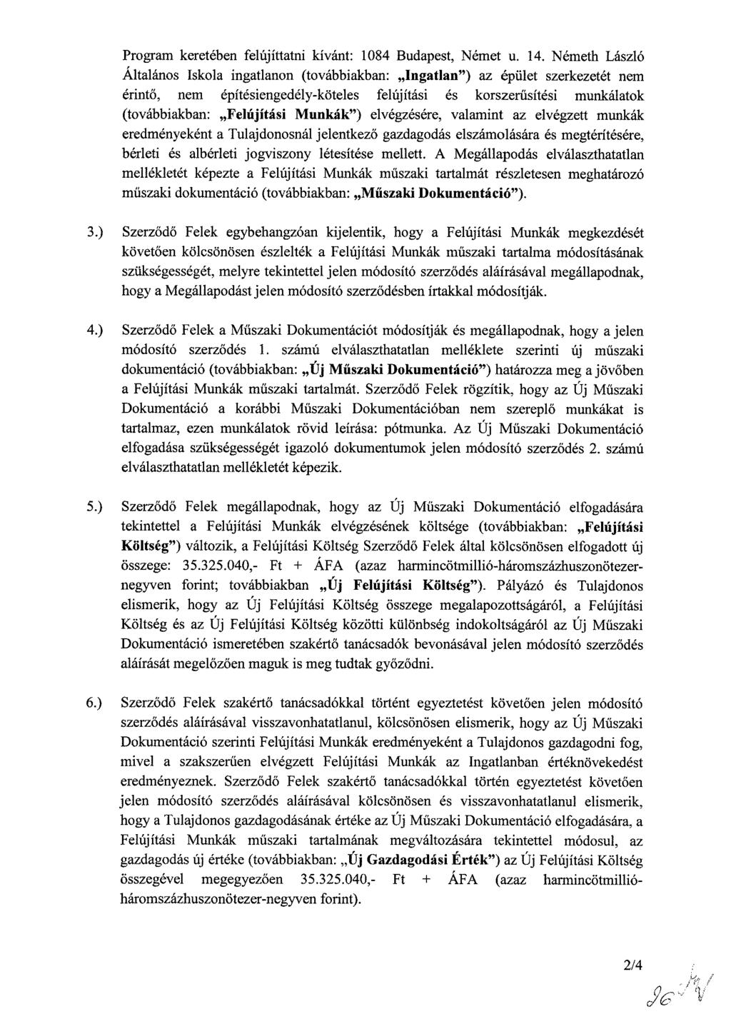 Program keretében felújíttatni kívánt: 1084 Budapest, Német u. 14.