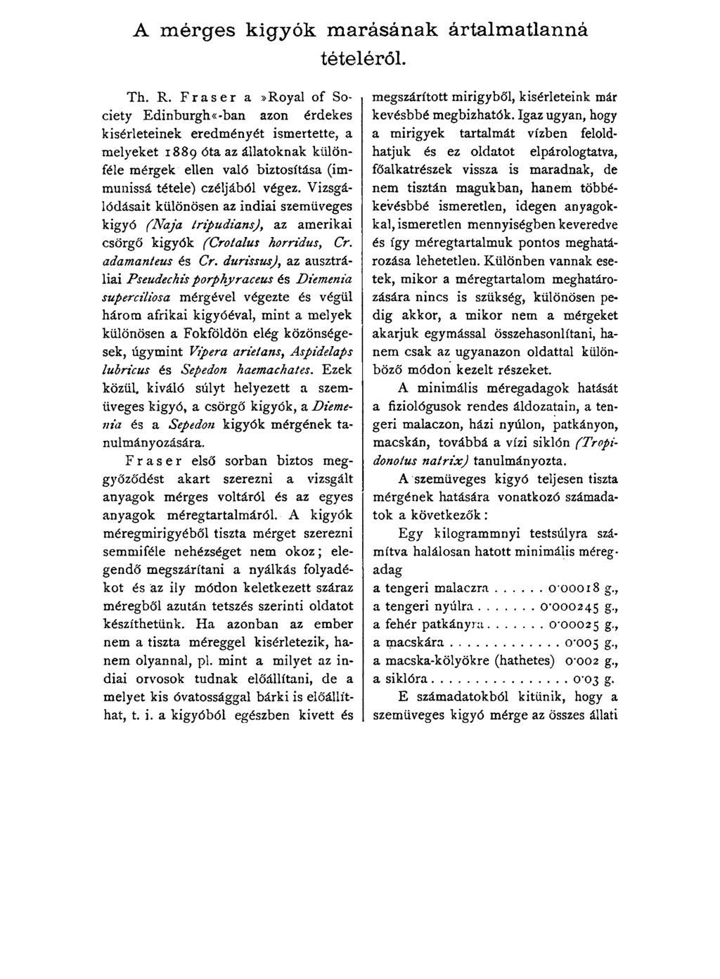 A mérges kígyók marásának ártalmatlanná tételéről. Th. R.