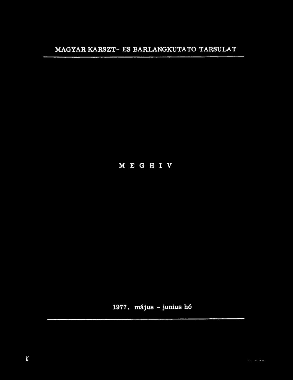 TÁRSULAT M Е G H I V