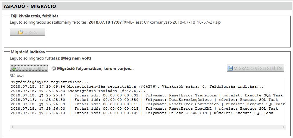 A Migráció véglegesítése bizonyos feltételekhez kötött, melyek teljesülésekor aktívvá,