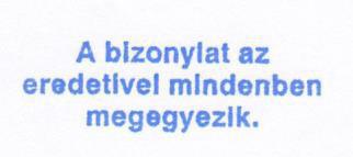 Az őzéssel egízott szeél: Néeth Katali iskolatitká d A izoylat az eredetivel Haszálata: hivatalos iatok ásolati példáaiak