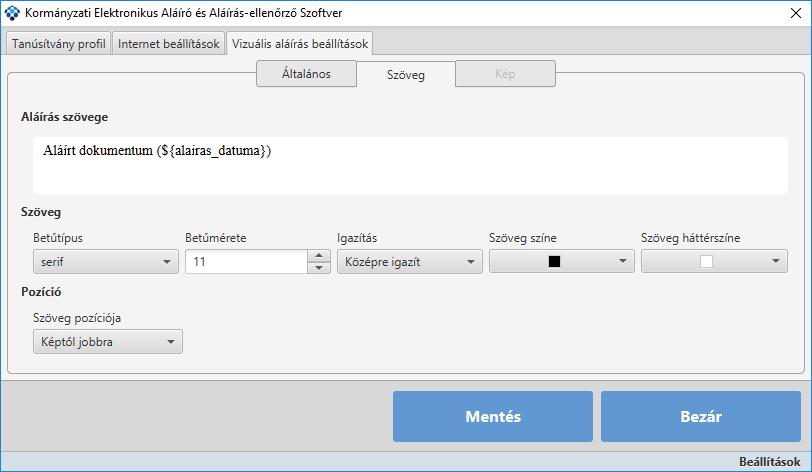 megjelenő felületen az alábbi paramétereket lehet beállítani: Aláírás szövege: szabad szöveges mező, amelyben meg