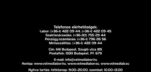 Pénzügy/számlázás: (+36-1) 796 26 56 Mintaszállítás: (+36-1) 422 09