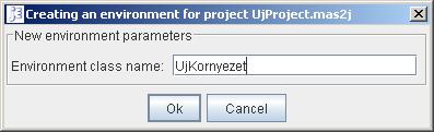 7. Környezet és belsı cselekvések felhasználói módosítása // Environment code for project UjProject.mas2j import jason.assyntax.*; import jason.environment.*; import java.util.logging.
