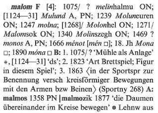 A TESz-ben például a német vonatkozású jövevényszavak esetében az etimológiai bevezető mondat a szűkebb eredetre utal: bajor-osztrák, felnémet, hazai német, erdélyi szász, bécsi német stb.