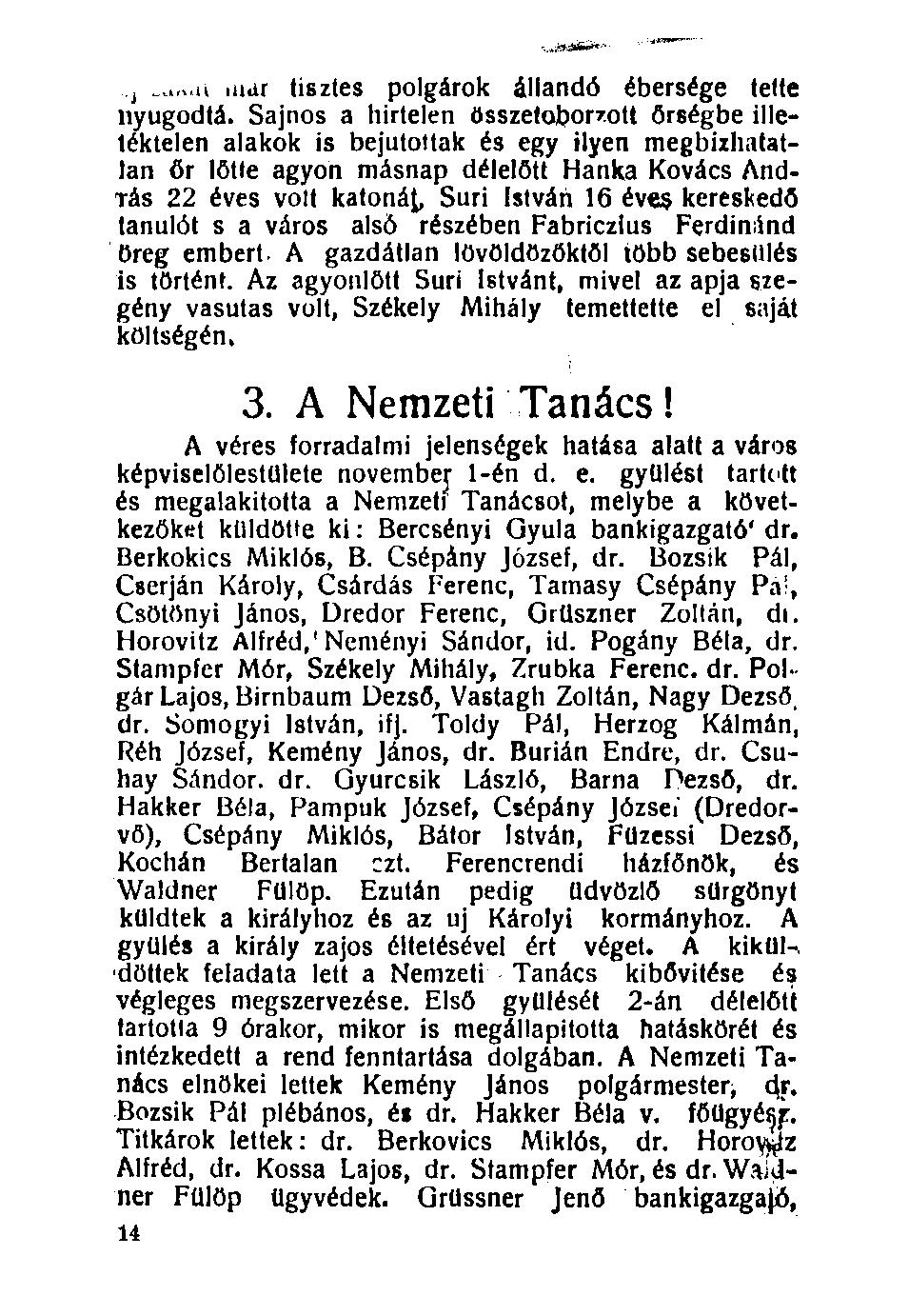 3.uiuú mar tisztes polgárok állandó ébersége telte nyugodtá.