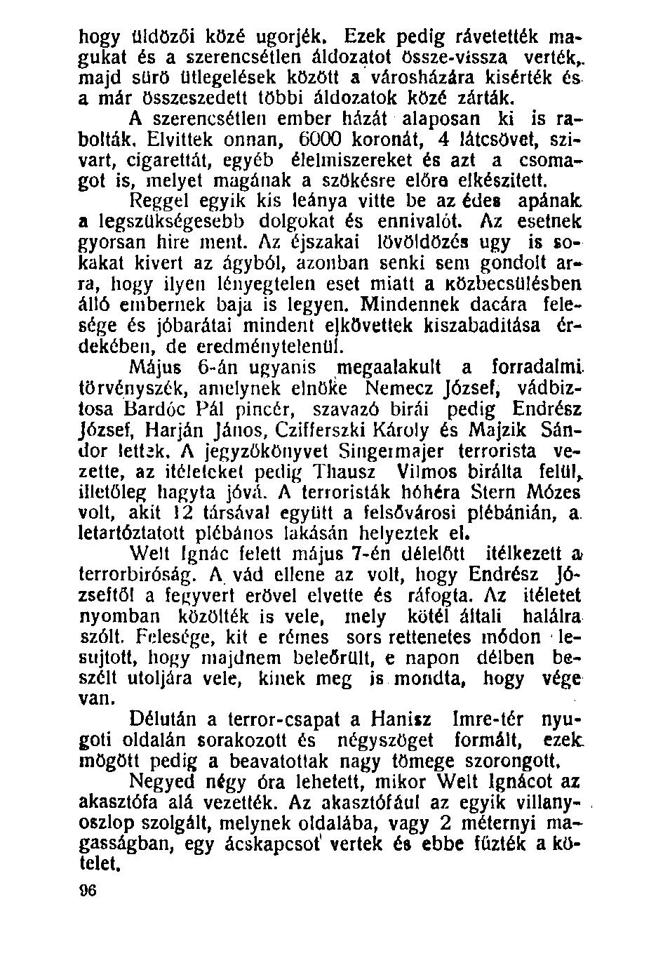100. hogy üldözői közé ugorjék.