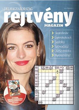 kritikus, Makány Márta divattervező, Konczos Petra stylist, Fejes-Tóth Judit sminkmester bevonásával készülő cikkek garantálják, hogy hölgyolvasóink