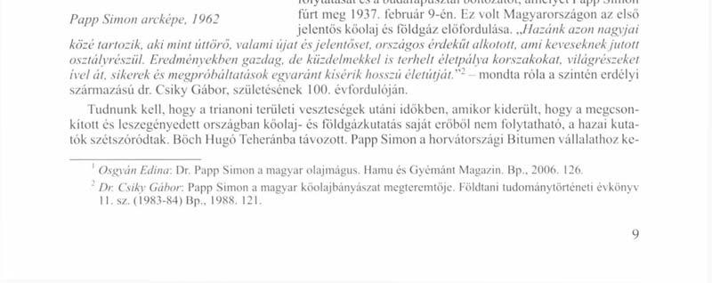 tekintetben is közte és Görgey Artúr között, és bármilyen eröszakoknak tűnik és talán kegyeletsértönek,... valami halvány analógia felfedezhető Antall Józseffel is. (.