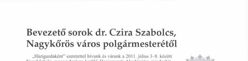 Részletezhetnénk, hogy miért is fontos számunkra a megújult vasútállomás előtti tér, az új kerékpárutak, a csapadékvízelvezető-rendszer fejlesztése, a Déli-elkerülő út megépülése, a Pusztai