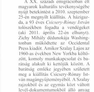 Zichy Mihály dédunokája Washingtonban működtette az Occidental Press kiadót. Amikor Szalay Lajos az 1960-as években New Yorkba költözött, komoly munkakapcsolat és barátság alakult ki kettőjük között.