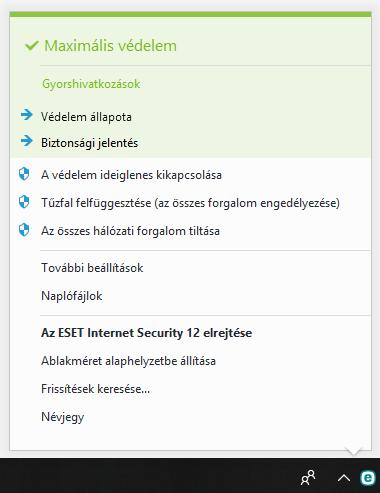 4.7.4 Programmenü A legfontosabb beállítási lehetőségek és funkciók a rendszertálca ikonjára a jobb gombbal kattintva érhetők el.