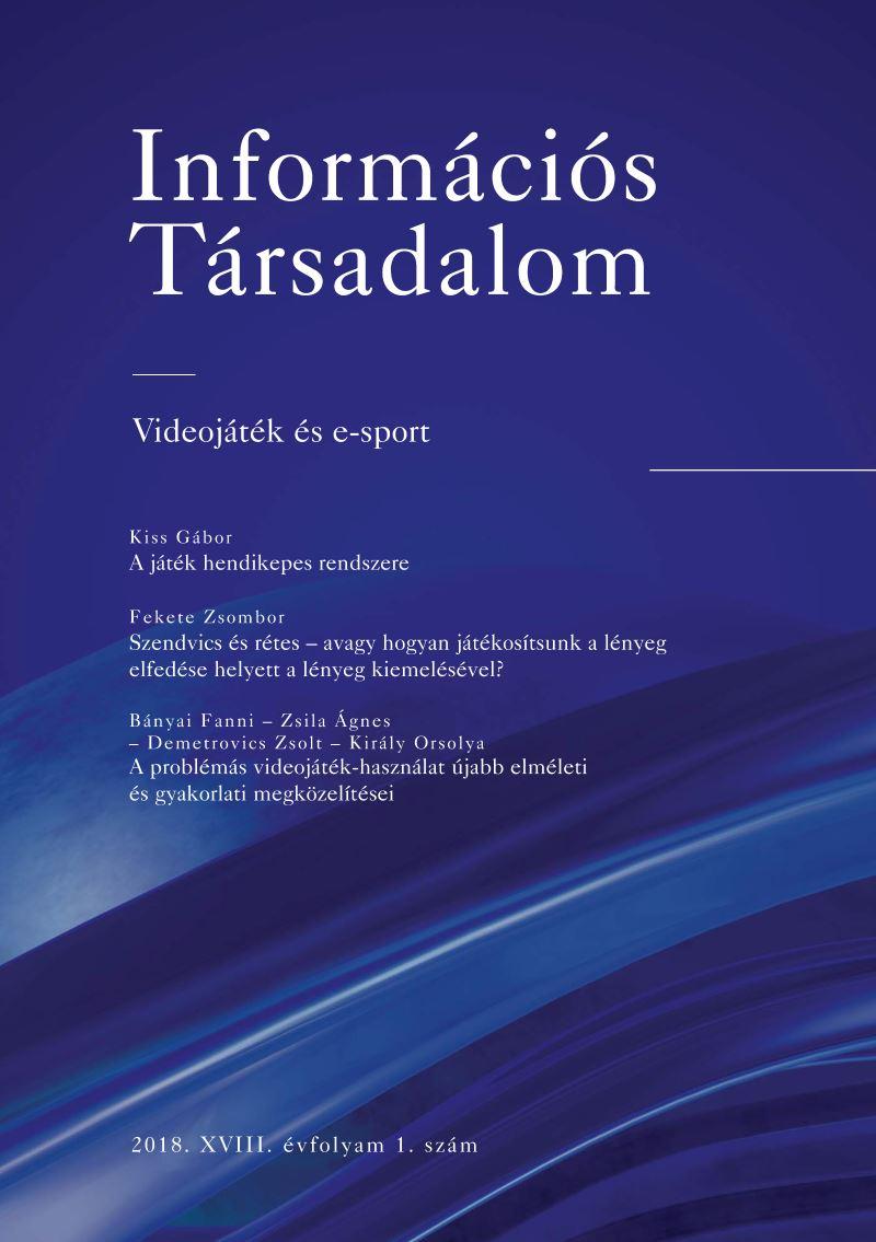 Tóthné Kovács Enikő, "DEAC-Hackers: játszó hackerek, hackelő játékosok", Információs Társadalom, XVIII. évf. (2018