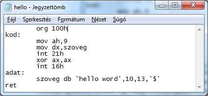 43. ábra A program feladata hello word! szöveg kiíratása monitorra. A program első során kívül org 100h szerkezetileg két részből áll, egy adat ás egy kód (kod) részből.