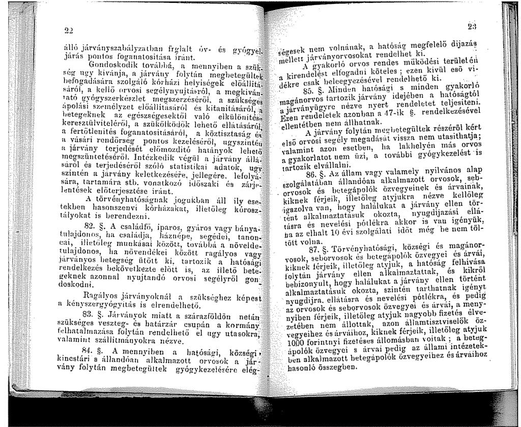 22 :~~ló_ j:í.rv(tnyhzahúlyzat.linn frrrlalt.,.. _ JaraH poutos forranntosii'í!vl fr: t u\. e!l f!yogyel. Gondosko~lik tov: iiii;á :ui. - i;e!! ll!y ki\inj ''... '.«flt.nnyhen a sziik.