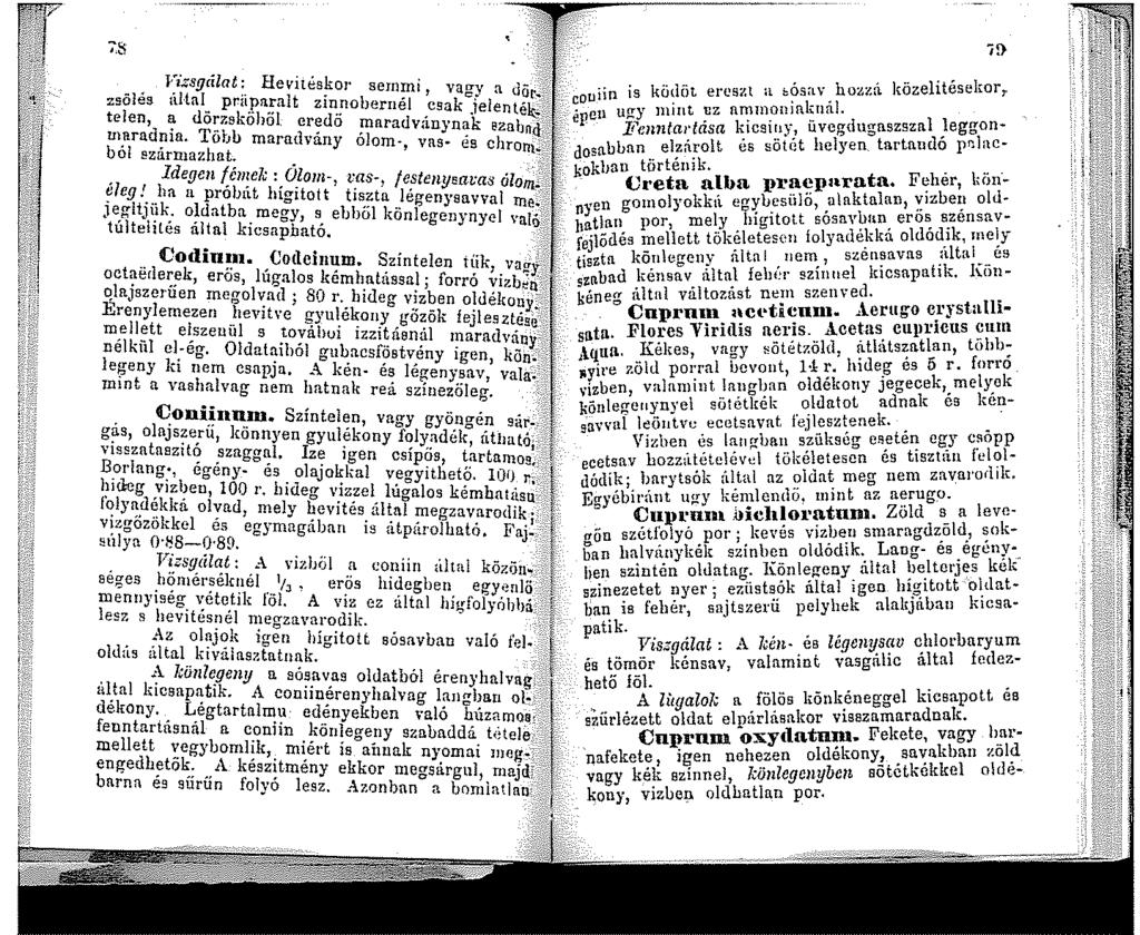 7.8 Vizsgálat: Hevitéskor sernmi vagy a <lör~ ;;-: zsölés által priipn.ralt zínnobernél csak jelentéic:t. : telen, a dörzsköhöl eredő rnnradv:inynak eznbnq;.~ ui.arndnin.