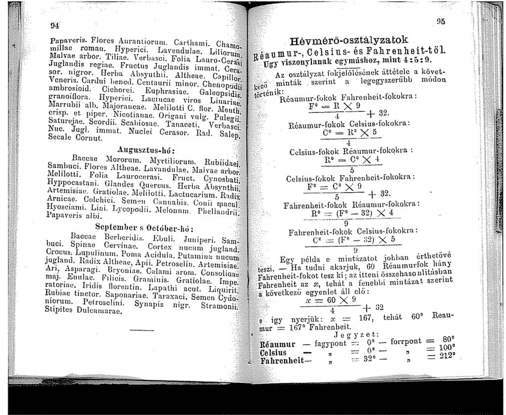 9 ' :~ ;' Hévmérö-osztalyzatok... Pnpnvcris. Flores Aurnntiorurn. Car thami. Charn:a:::~ff:.::,_, r- Celsi lls- és Fahr.enh.er.t-tol. tnillae roman. Hyperici. Luveudu!ae. Lillorul'.;~f Re a u.m p.