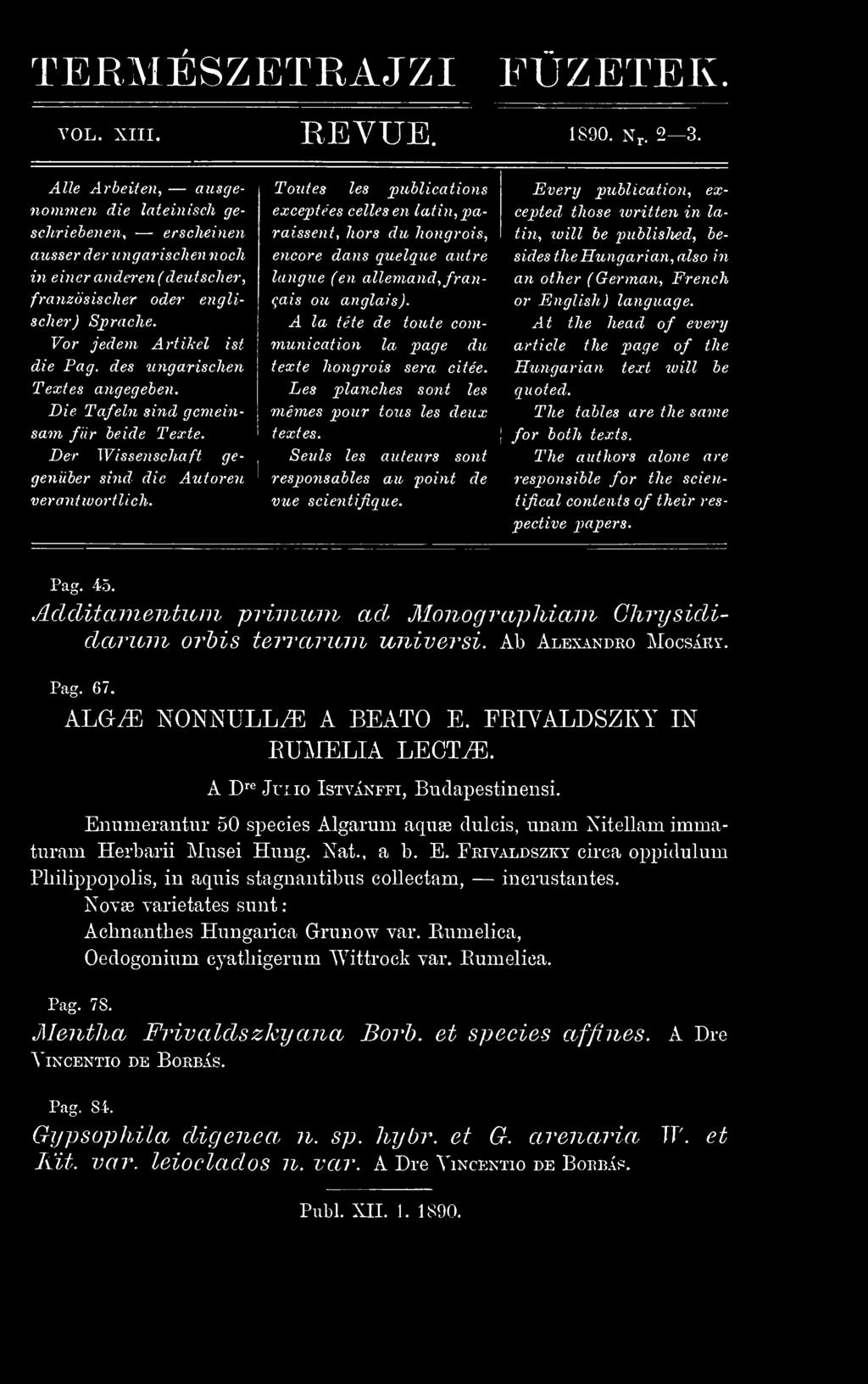des ungarischen Textes angegeben. Die Tafeln sind gemeinsam für beide Texte. Der Wissenschaft gegenüber sind die Autoren verantivortlich.