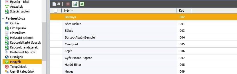 Megyék A menüpont tartalmazza az összes magyarországi megyét, beleértve azok kódját.