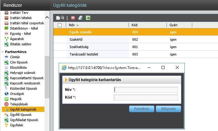 Ügyfél kategóriák Speciális partnerek megkülönböztetése A funkciót kivételes