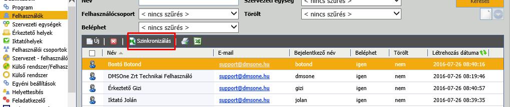 Felhasználók szinkronizálása Bizonyos integrációk esetén lehetőség nyílik felhasználók szinkronizálására egy másik rendszerből.