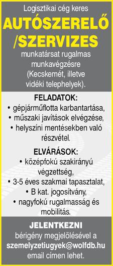 Jelentkezés: szeged@andreasagro.com; www.andreasagro.com +36 70 607 0067 BÉRES Gumi Kft. kecskeméti telephelyére férfi munkatársat keres betanított gumiabroncs szerelői munkakörbe.