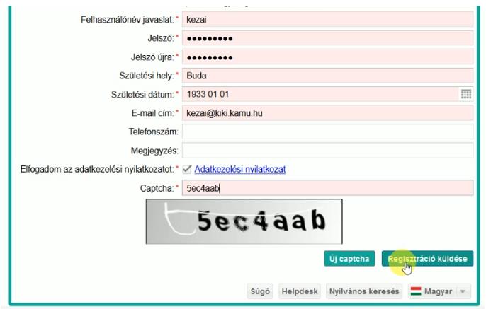 Értesítés a regisztráció befogadásáról Ha sikeres volt a regisztráció A regisztrációs kérelmet befogadtuk.