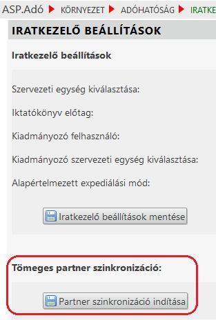 3. Partner szinkronizáció A Környezet/Adóhatóság/Iratkezelő beállítások menüpontból indítható tömeges partner szinkronizáció módosításra került, annak érdekében, hogy több, azonosító nélküli adózó