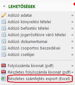 Fontos változás és ez az egyszerű folyószámla kivonatra is igaz -, hogy az önadózásos adónemek bevallás adatainak megjelenítése