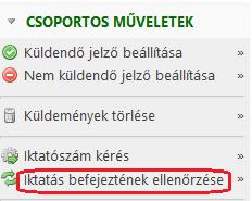 Erre azért van szükség, mert az Irat rendszerből csak iktatószámmal rendelkező dokumentumok küldhetők ki.