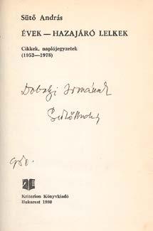 Szabó Magda: Mondják meg Zsófikának Bp., (1975. Magvető.) 305+(6)p. Dedikált példány. 430. Szalay László: Publicistai dolgozatok -- által. I-II. kötet [egybekötve]. Pest, 1847. Heckenast Gusztáv.