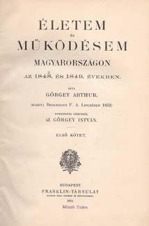 Jellemzések Görgeiről. Közrebocsátja Szokoly Viktor. Pest, 1867. Emich Gusztáv ny. 57p. Hozzákötve: Assermann Ferenc: Görgei. Visszhangok a cáfolatokra. Pest, 1868. Osterlamm Károly. VIII+157+(2)p.