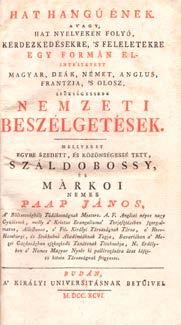 Padányi Bíró Márton: Majestatica sessio, az az: Gálás, jeles, pompás, tisztelettel, örömmel, és vigassággal, Mennyekben, és a földön szenteltetett ülö ünnep... Budán, (1741.