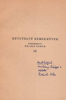 Körülvágatlan példány. First edition. Inscribed by the author. Illustrated original paper. Uncut. 250 000,- 144. Radnóti Miklós (ford.): Jean de La Fontaine. Válogatott mesék Fables choisies.