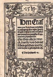 60 Központi Antikvárium 151. Erasmus (Rotterdamus, Desiderius) von Roterdam: Herr -- verteütschte ausslegung über disen spruch Christi unsers Herrn, Matthei am dreyundzwenzigsten Capi.