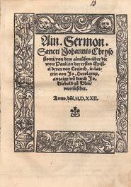 Ich will liber in meinem gemüt funff wort in der Kirchen reden andere zü unterweysen/ dann zehntausent wört mit der zungen. Von gesang. (Landshut, 1521. Johann Weißenburger.) (6)p.