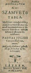 egész esztendö által mit munkálottasson az Majorság körül, meg tudhattya. Most újjonnan magyár nyelven ki bocsáttatott. Nagy-Szombatba, (1662.) az Akademiai bötükkel Schneckenhaus Menyhárt Venceszló.